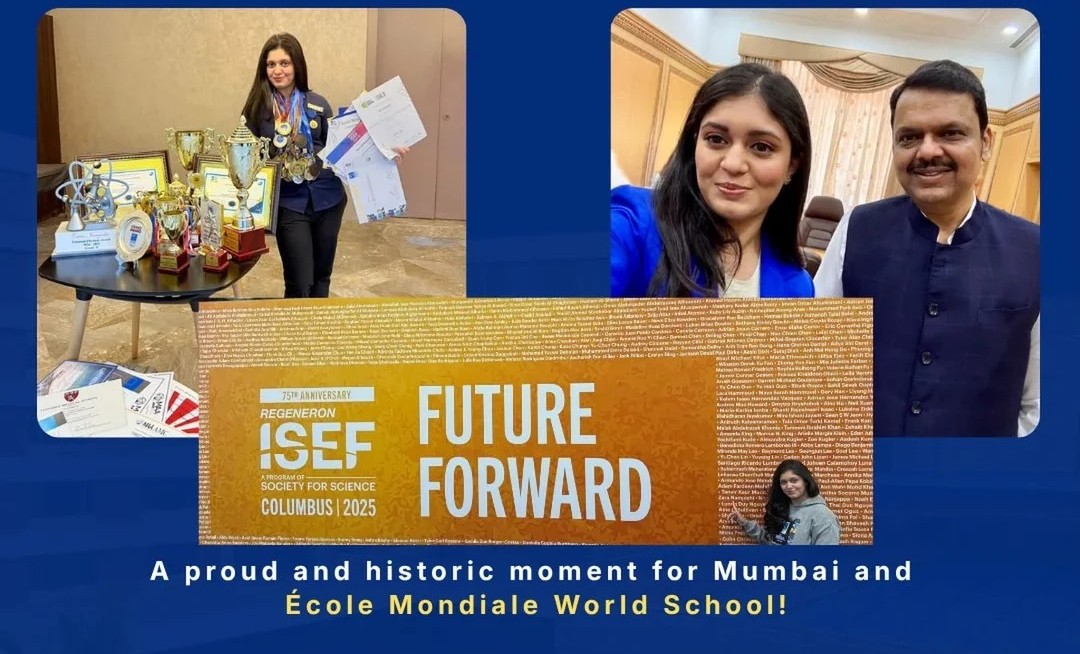 From École Mondiale to the World: Zara Namjoshi Represents India at ISEF 2026